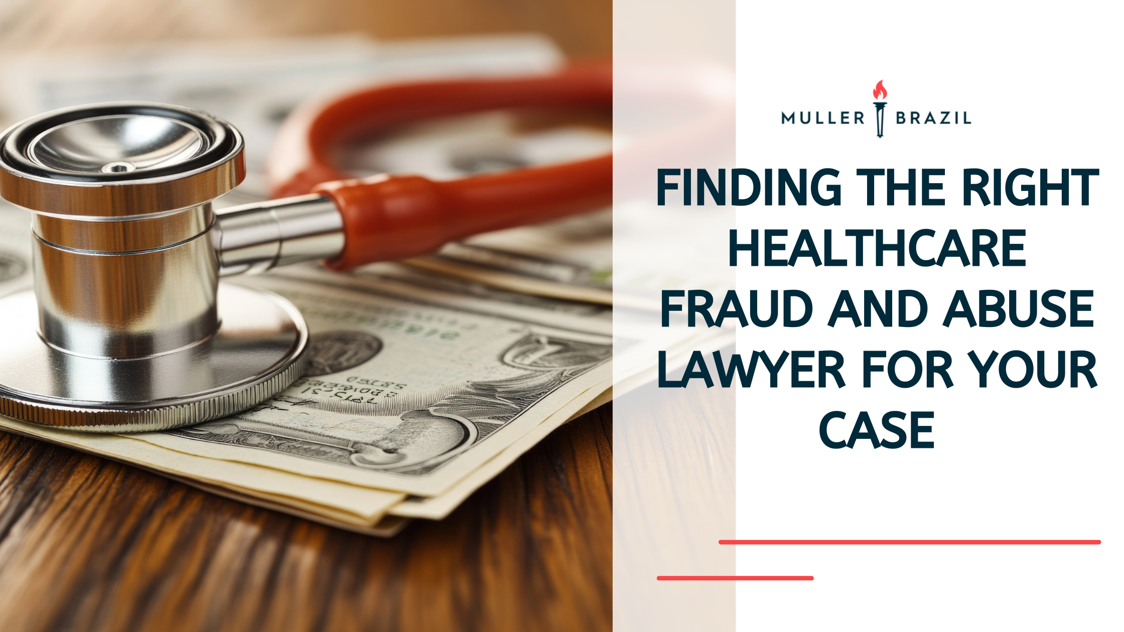 Finding the Right Healthcare Fraud and Abuse Lawyer for Your Case