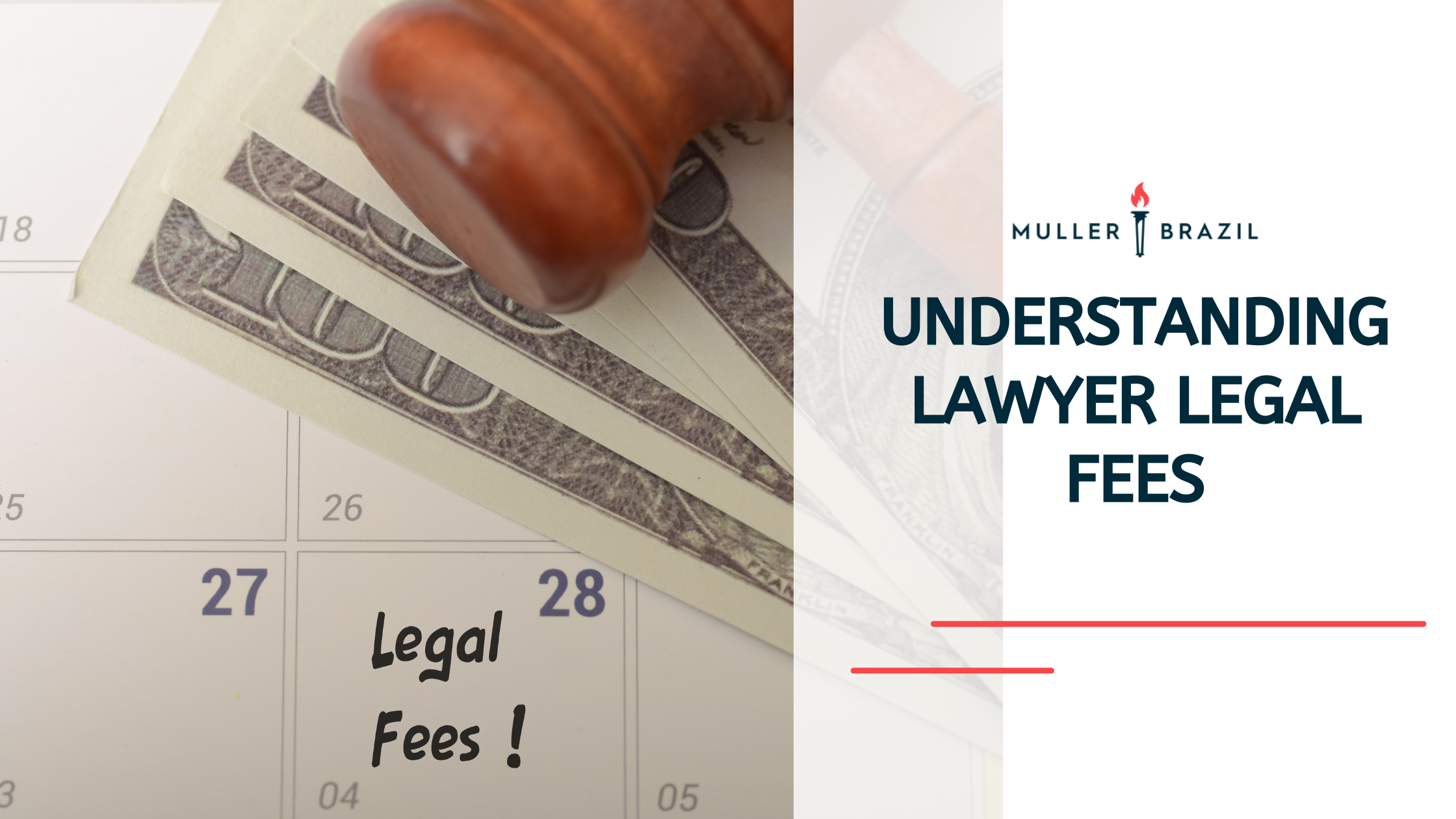 Understanding Lawyer Legal Fees