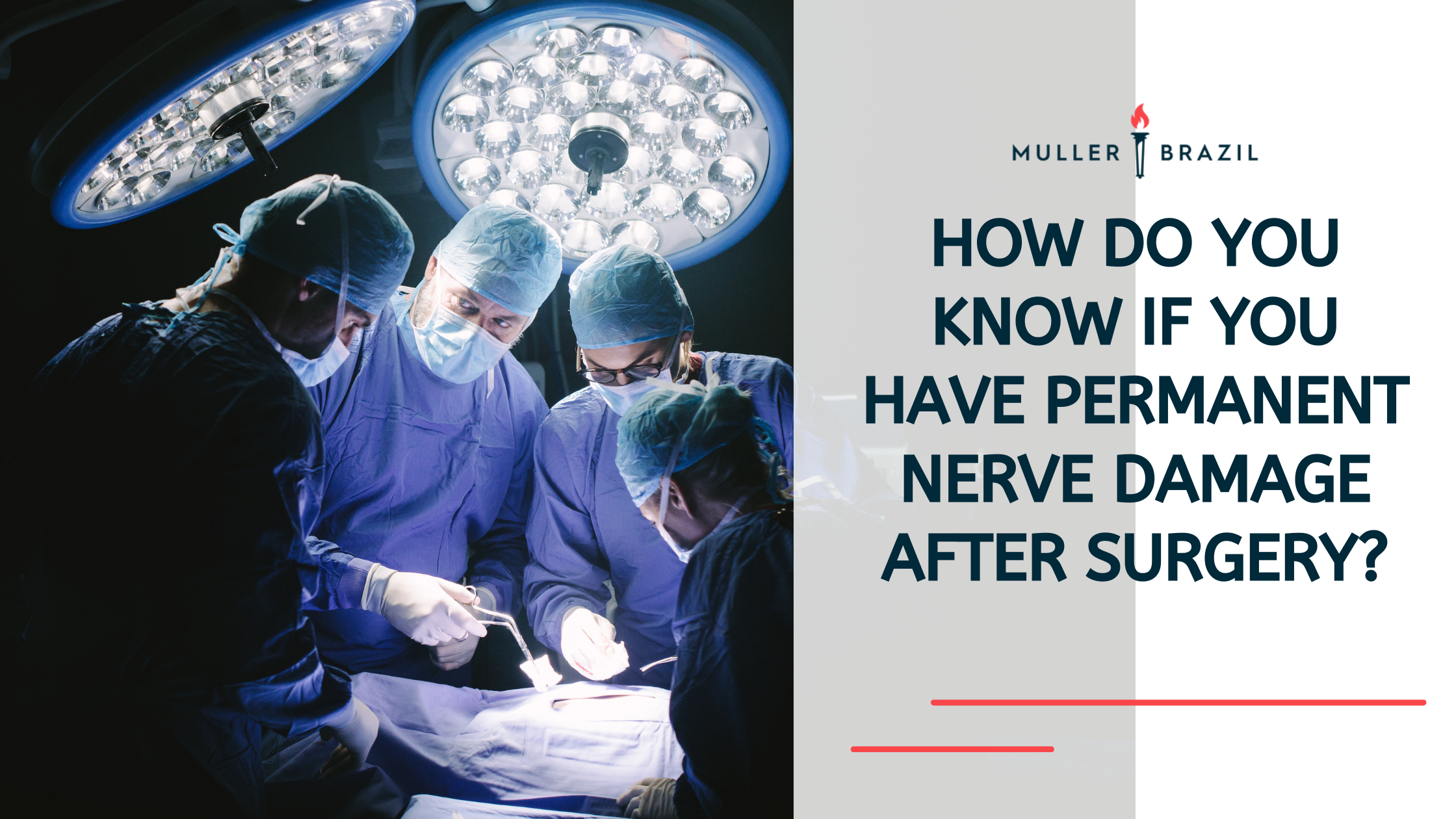 How Do You Know If You Have Permanent Nerve Damage After Surgery?