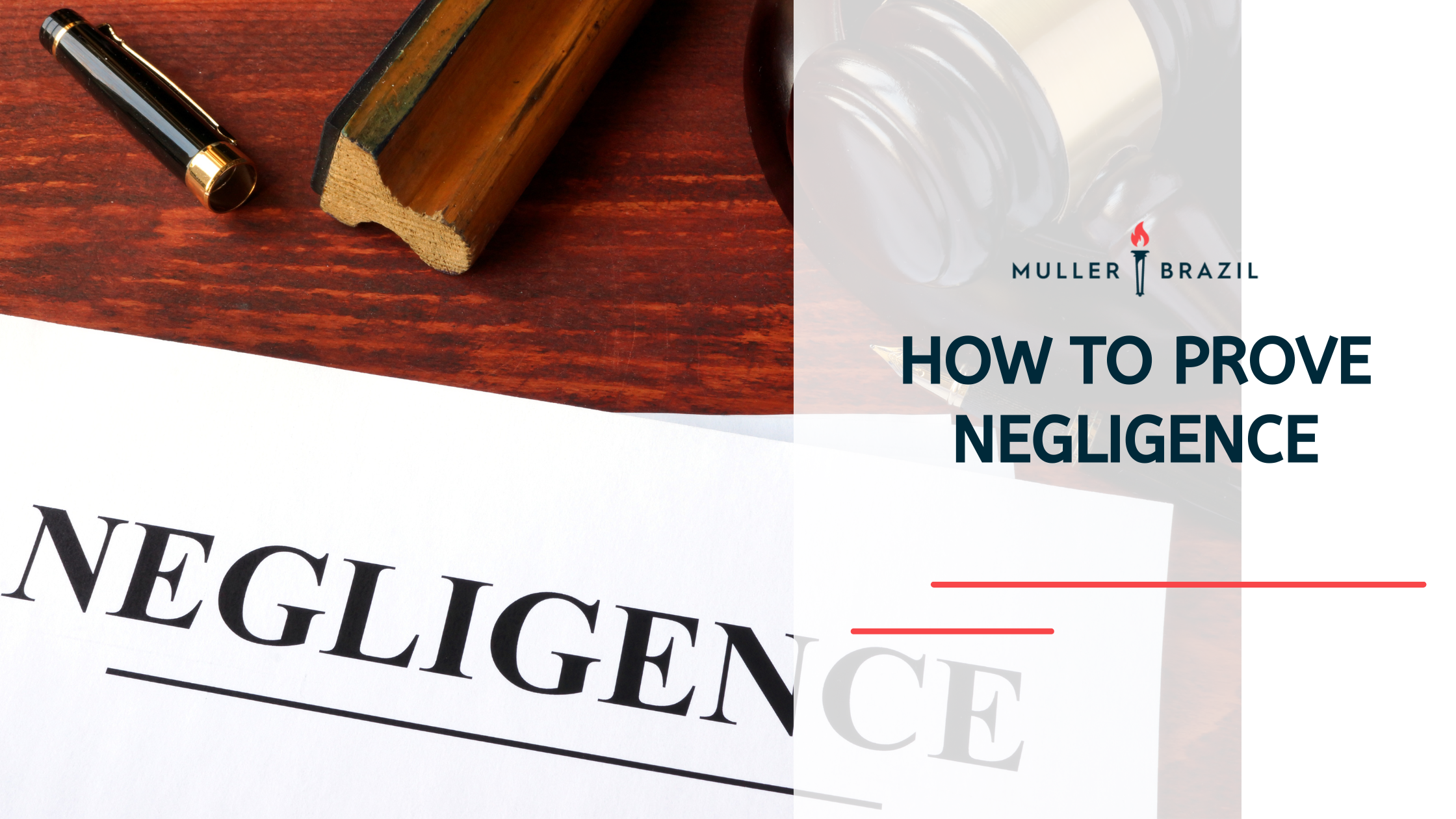 How to Prove Negligence